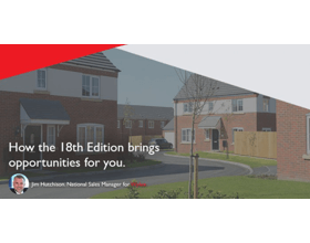 How the 18th Edition brings opportunities for you