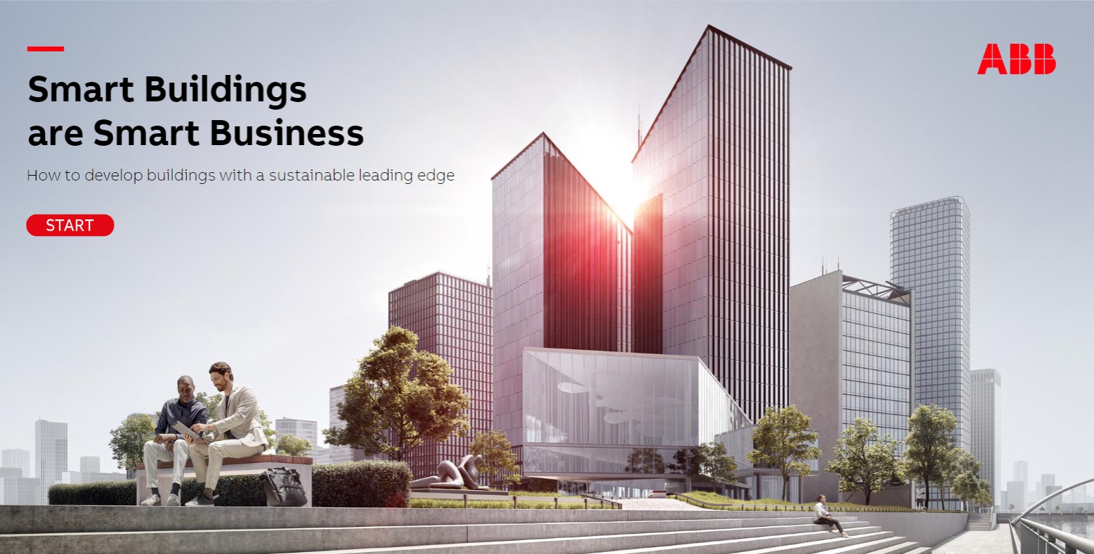 Smart Buildings are Smart Business: how to develop buildings with a sustainable leading edge