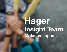 Apply to join the Hager Insight Team